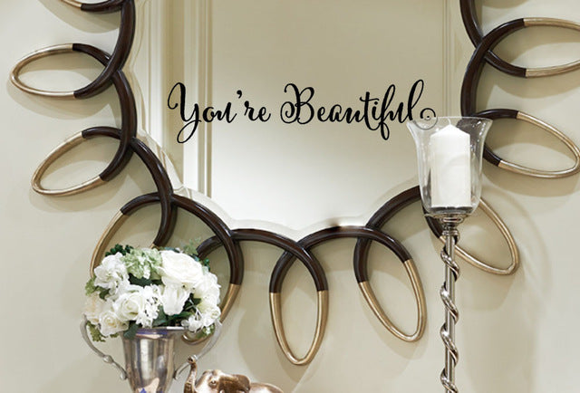 You Re Beautiful Wall Wall Sticker Art Removable